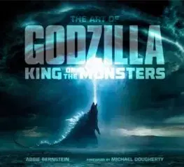 Film - encyklopédie, ročenky The Art of Godzilla: King of the Monsters - Abbie Bernstein