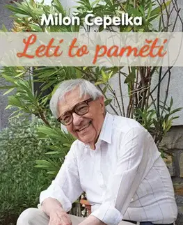 Umenie Letí to pamětí - Miloň Čepelka