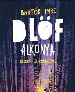 Fantasy, upíri Dlöf alkonya - Imre Bartók