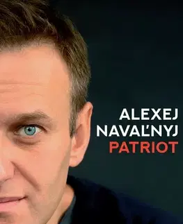 Osobnosti Patriot - Alexei Navalny,Peter Tkačenko