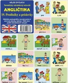 Gramatika a slovná zásoba Nájdi dvojicu - 19. Predložky a príslovky (Angličtina)