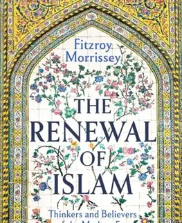 Náboženstvo The Renewal of Islam - Fitzroy Morrissey