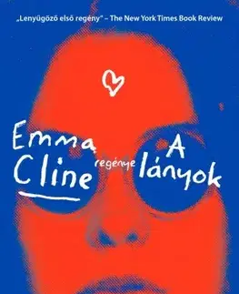 Svetová beletria A lányok - Emma Cline