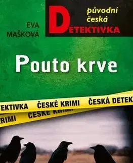 Detektívky, trilery, horory Pouto krve - Eva Mašková