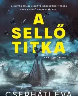 Detektívky, trilery, horory A Sellő titka - Éva Cserháti