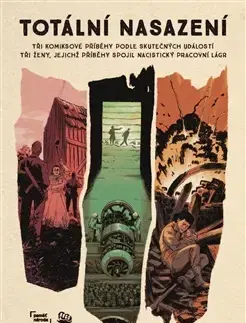 Komiksy Totální nasazení - Petra Soukupová,Ondřej Nezbeda,Tomáš Hodan