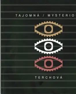 Slovenské a české dejiny Tajomná / Mysterious Terchová - Adriana Bárdyová