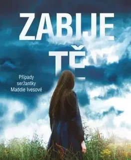 Detektívky, trilery, horory Zabije tě - Charlie Gallagher