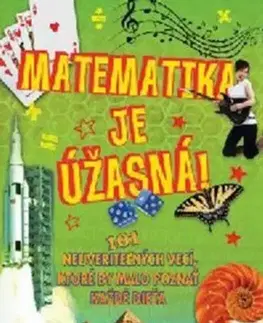 Matematika Matematika je úžasná! - Kolektív autorov