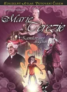 Dobrodružstvo, napätie, western Za Marie Terezie: Zamilovaný dragoun - Veronika Válková,Petr Kopl