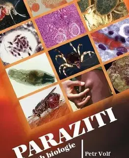 Učebnice, slovníky Paraziti a jejich biologie - Petr Horák