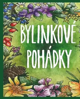 Pre deti a mládež Lenka Hanusová Bylinkové pohádky