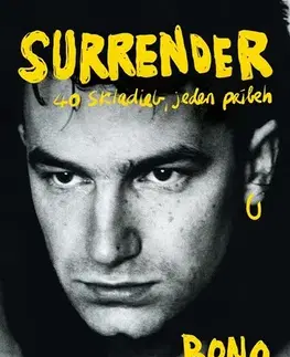 Film, hudba Surrender: 40 skladieb, jeden príbeh - Bono,Tomáš Hučko
