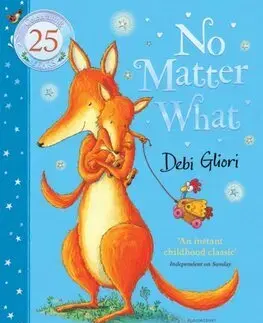 Rozprávky No Matter What - Debi Gliori