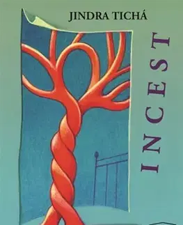 Sex a erotika Incest - Jindra Tichá