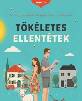 Romantická beletria Tökéletes ellentétek - Michala Ries,Veronika Barics