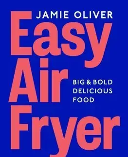 Osobnosti varia Easy Air Fryer - Oliver Jamie