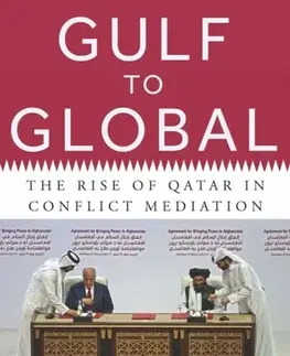 Politológia Gulf to Global - Ghassan Elkahlout,Sansom Milton
