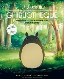 Film - encyklopédie, ročenky Ghibliotheque - Michael Leader,Jake Cunningham
