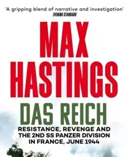 Druhá svetová vojna Das Reich - Max Hastings