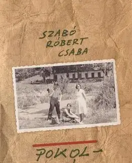 Svetová beletria Pokoltó - Szabó Róbert Csaba