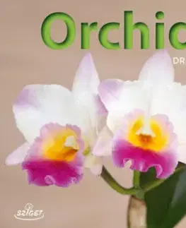 Izbové rastliny Orchideák - 99 kérdés és válasz - Folko Kullmann