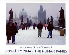 Biografie - ostatné Lidská rodina - Karol Benický