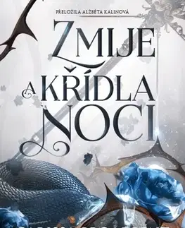 Sci-fi a fantasy Zmije a křídla noci - Carissa Broadbent