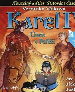 Pre deti a mládež Bambook Karel IV. - Únos v Paříži