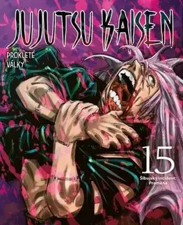 Manga Jujutsu Kaisen - Prokleté války 15: Šibujský incident: Proměna - Gege Akutami,Matěj Vozábal