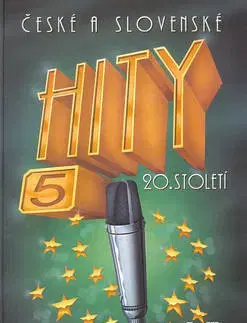 Hudba - noty, spevníky, príručky České a slovenské hity 20.století 5 - Jiří Brabec,Petr Dvorník