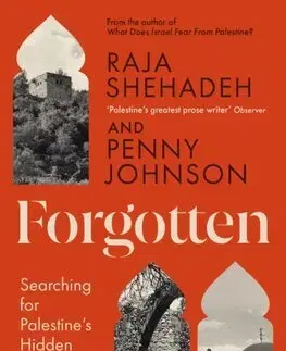 Svetové dejiny, dejiny štátov Forgotten - Raja Shehadeh,Penny Johnsonová