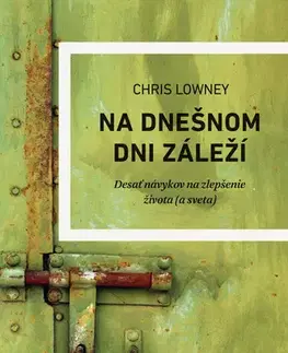 Rozvoj osobnosti Na dnešnom dni záleží
