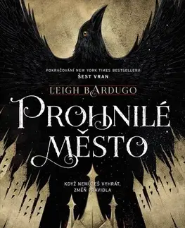 Sci-fi a fantasy Prohnilé město, 2. vydání - Leigh Bardugo,Julie Žemlová