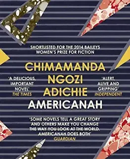 Cudzojazyčná literatúra Americanah - Chimamanda Ngozi Adichie