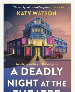 Detektívky, trilery, horory A Deadly Night at the Theatre - Katy Watson