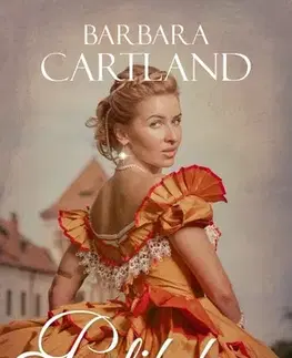 Romantická beletria Polibek pro krále - Barbara Cartland,Kristina Volná