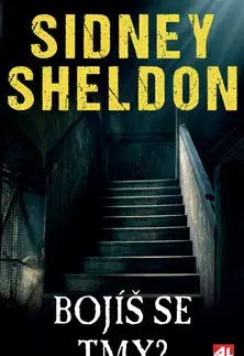 Detektívky, trilery, horory Bojíš se tmy? - Sidney Sheldon