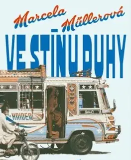 Cestopisy Ve stínu duhy - Marcela Müllerová
