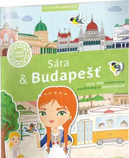 Nalepovačky, vystrihovačky, skladačky SÁRA & BUDAPEŠŤ – Mesto plné samolepiek - Ema Potužníková,Lucie Jenčíková
