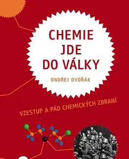 Chémia Chemie jde do války - Ondřej Dvořák