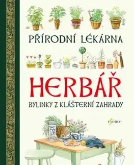 Prírodná lekáreň, bylinky Herbář - Přírodní lékárna - Giulia Tedeschiová,Ulrike Raiser