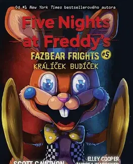 Fantasy, upíri Five Nights at Freddy's 5: Králíček Budíček - Scott Cawthon,Elley Cooper,Andrea Waggener,Jan Benda
