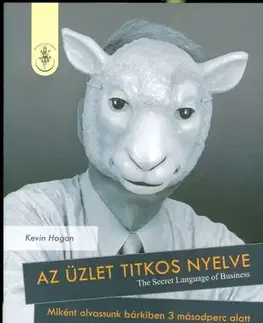 Beletria - ostatné Az üzlet titkos nyelve - Kevin Hogan,neuvedený