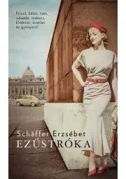 Svetová beletria Ezüstróka - Erzsébet Schäffer