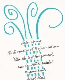 Cudzojazyčná literatúra The Narrative of Trajans Column - Italo Calvino