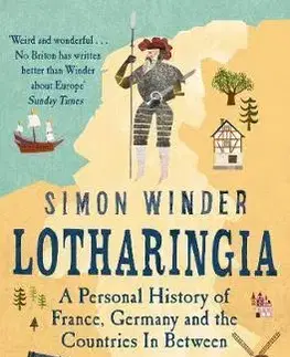 História - ostatné Lotharingia - Simon Winder