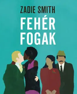 Svetová beletria Fehér fogak - Zadie Smith