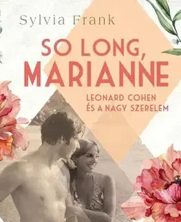 Film, hudba So long, Mariann - Sylvia Frank
