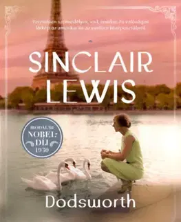 Svetová beletria Dodsworth - Sinclair Lewis